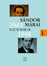 Dziennik 1943-1948 Tom 1 - Marai Sandor - książka