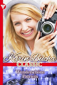 Wunderschöne Patricia - Karin Bucha - ebook