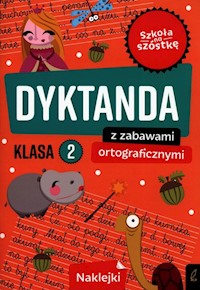 Szkoła na szóstkę Dyktanda z zabawami ortograficznymi klasa 2 - Krzemiński Piotr - książka