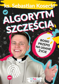 Algorytm szczęścia - Kosecki Sebastian - książka