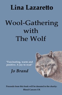 Wool-Gathering with The Wolf - Lina Lazaretto - ebook