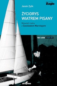 Życiorys wiatrem pisany - Jacek Zyśk - książka