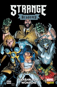STRANGE ACADEMY 3 - Gefährliche Wünsche - Skottie Young - ebook