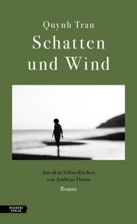 Schatten und Wind - Quynh Tran - ebook