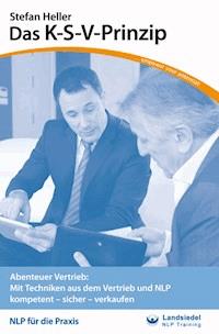Das K-S-V Prinzip - Stefan Heller - ebook