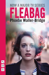 Fleabag: The Original Play - Phoebe Waller-Bridge - ebook