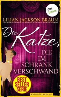Die Katze, die im Schrank verschwand - Band 15 - Lilian Jackson Braun - ebook
