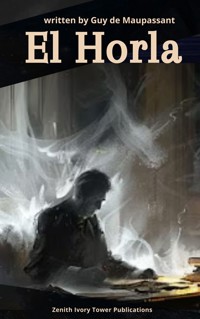 El Horla - Guy de Maupassant - ebook