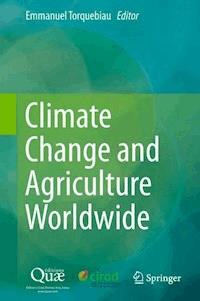 Climate Change and Agriculture Worldwide -  - ebook