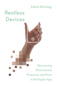 Restless Devices - Felicia Wu Song - ebook