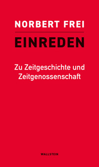 Einreden - Norbert Frei - ebook