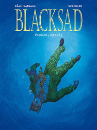 Blacksad. Tom 4. Piekło, spokój - Juan Diaz Canales, Juanjo Guarnido - książka