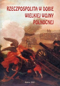 Rzeczpospolita w dobie wielkiej wojny północnej -  - książka