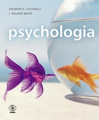 Psychologia - Ciccarelli Saundra K., White J. Noland - książka