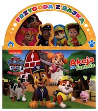 Psi Patrol. Przygoda z Bajką. Akcja na farmie -  - książka