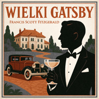 Wielki Gatsby. Wydanie drugie - Francis Scott Fitzgerald - audiobook