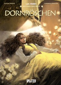 Mythen der Welt: Dornröschen - Luc Ferry - ebook