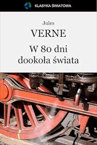 W 80 dni dookoła świata - Jules Verne - ebook + książka