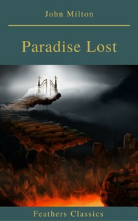 Paradise Lost (Feathers Classics) - John Milton - ebook