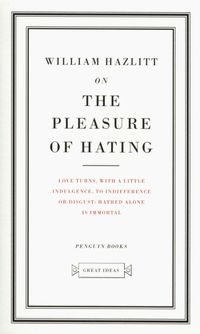 On the Pleasure of Hating - William Hazlitt - książka
