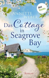 Das Cottage in Seagrove Bay - Annette Weber - ebook