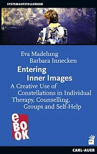 Entering Inner Images - Eva Madelung - ebook