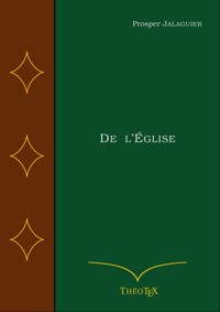 De l'Église - Prosper Jalaguier - ebook