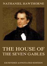 The House Of The Seven Gables - Nathaniel Hawthorne - ebook