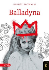 Balladyna - Juliusz Słowacki - ebook + audiobook + książka