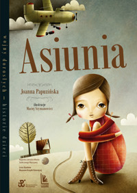 Asiunia - Joanna Papuzińska - ebook + książka