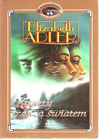 Kobiety rządzą światem - Elizabeth Adler - ebook
