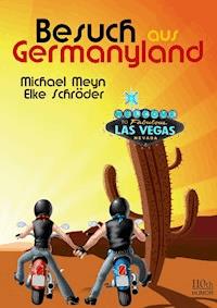 Besuch aus Germanyland - Michael Meyn - ebook