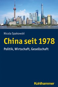 China seit 1978 - Nicola Spakowski - ebook