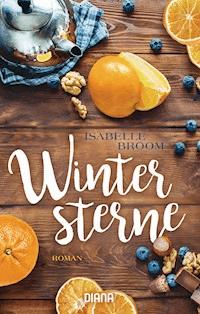 Wintersterne - Isabelle Broom - ebook