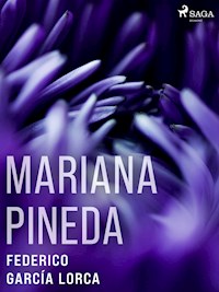 Mariana Pineda - Federico García Lorca - ebook