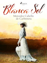 Blanca Sol - Mercedes Cabello de Carbonera - ebook