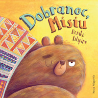 Dobranoc, Misiu - Monika Filipina - książka