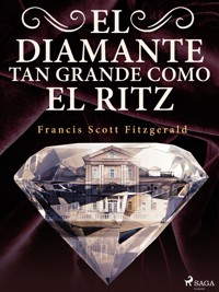 El diamante tan grande como el Ritz - F. Scott Fitzgerald - ebook