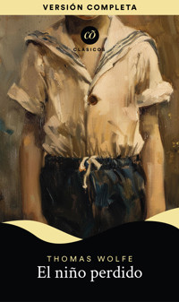 El niño perdido - Thomas Wolfe - ebook