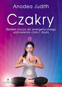Czakry - Judith Anodea - książka
