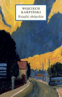 Książki zbójeckie - Wojciech Karpiński - ebook