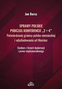 Sprawy polskie podczas konferencji - Jan Barcz - książka