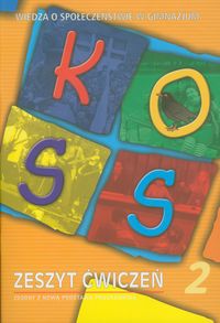 KOSS Wiedza o społeczeństwie Zeszyt ćwiczeń część 2 -  - książka