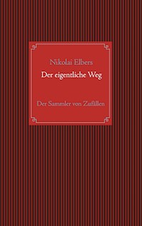 Der eigentliche Weg - Nikolai Elbers - ebook