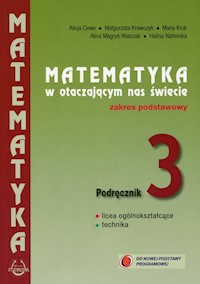 Matematyka w otaczającym nas świecie 3 Podręcznik Zakres podstawowy -  - książka