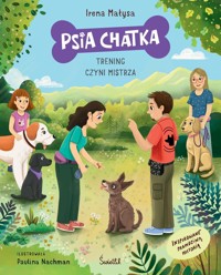 Psia Chatka. - Małysa Irena - książka