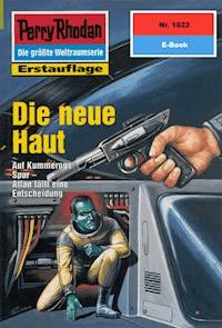 Perry Rhodan 1822: Die neue Haut - Ernst Vlcek - ebook