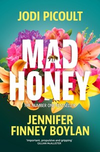 Mad Honey - Boylan	 Jennifer Finney, Picoult Jodi - książka