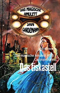 Das Eiskastell - Jan Gardemann - darmowy ebook