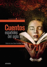 Cuentos españoles del siglo XIX - varios - ebook